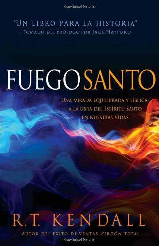 Beispielbild fr Fuego Santo / Holy Fire zum Verkauf von Hamelyn