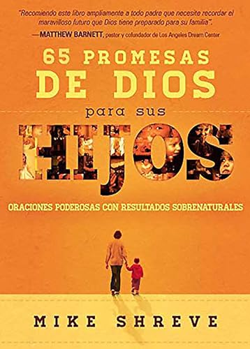 Beispielbild fr 65 promesas de Dios para sus hijos / 65 Promises From God for Your Child (Spanish Edition) zum Verkauf von ZBK Books