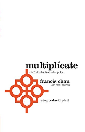 9781621369158: Multiplcate/ Multiply: Discpulos haciendo discpulos/ Disciples Making Disciples