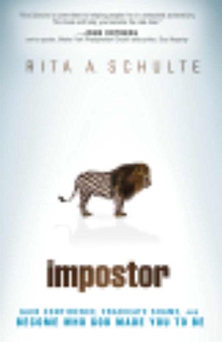 Stock image for Impostor : Gain Confidence, Eradicate Shame, and Become Who God Made You to Be for sale by Better World Books