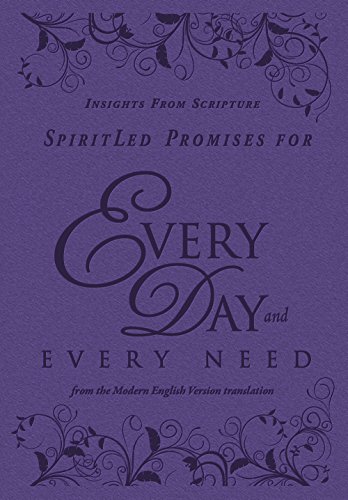 Beispielbild fr SpiritLed Promises for Every Day and Every Need: Insights from Scripture zum Verkauf von Wonder Book