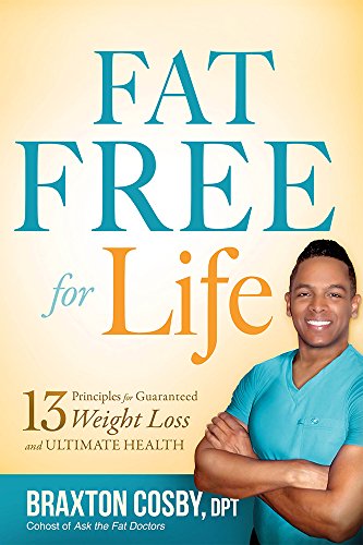 Beispielbild fr Fat Free for Life: 13 Principles for Guaranteed Weight Loss and Ultimate Health zum Verkauf von ThriftBooks-Atlanta