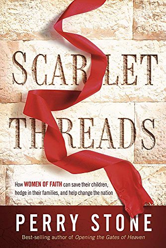 Imagen de archivo de Scarlet Threads: How Women of Faith Can Save Their Children, Hedge in Their Families, and Help Change the Nation a la venta por SecondSale