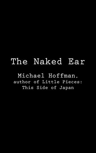 9781621370543: The Naked Ear