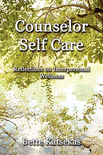 Stock image for Counselor Self Care for sale by SecondSale