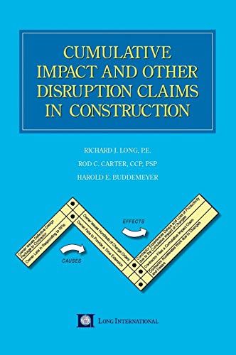 Beispielbild fr Cumulative Impact and Other Disruption Claims in Construction zum Verkauf von Lucky's Textbooks