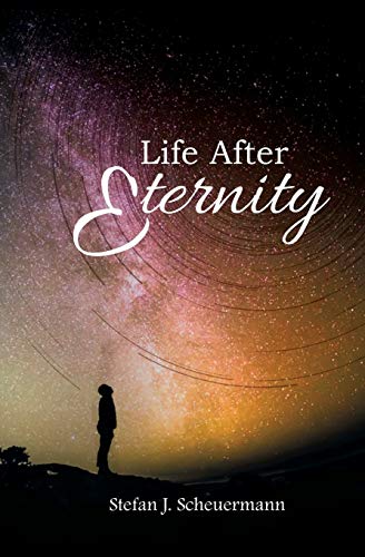 Imagen de archivo de Life After Eternity a la venta por mountain