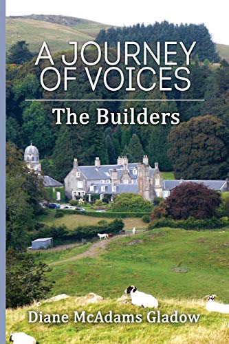 Beispielbild fr A Journey of Voices: The Builders zum Verkauf von Red's Corner LLC