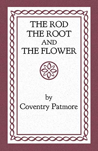 9781621380368: The Rod, the Root and the Flower