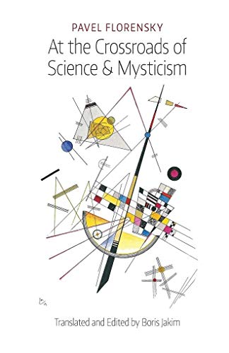Stock image for At the Crossroads of Science and Mysticism : On the Cultural-Historical Place and Premises of the Christian World-Understanding for sale by Better World Books