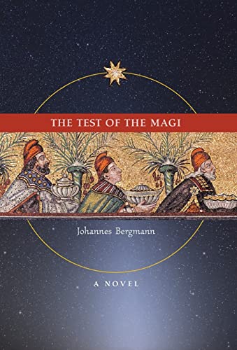 9781621380924: The Test of the Magi: A Novel