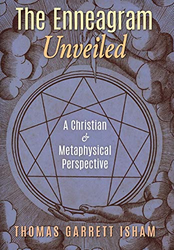 Beispielbild fr The Enneagram Unveiled: A Christian & Metaphysical Perspective zum Verkauf von ThriftBooks-Dallas