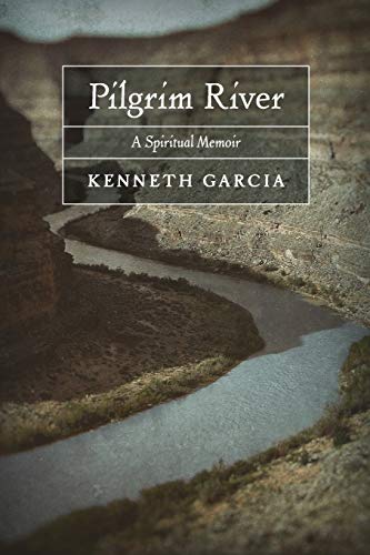 Imagen de archivo de Pilgrim River: A Spiritual Memoir a la venta por HPB-Ruby