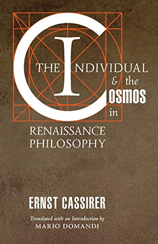 9781621385189: The Individual and the Cosmos in Renaissance Philosophy