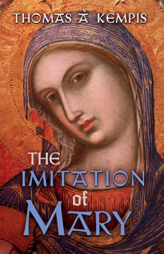 Beispielbild fr The Imitation of Mary zum Verkauf von ThriftBooks-Dallas