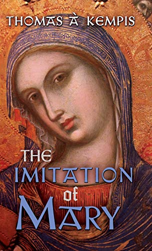 Beispielbild fr The Imitation of Mary zum Verkauf von GreatBookPrices