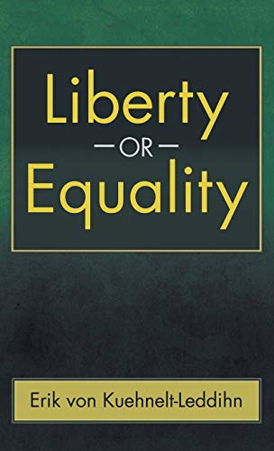 Stock image for Liberty Or Equality for sale by GreatBookPrices