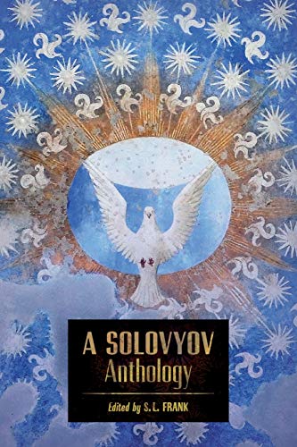 Beispielbild fr A Solovyov Anthology zum Verkauf von GreatBookPrices