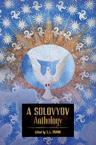 Stock image for A Solovyov Anthology for sale by Best and Fastest Books