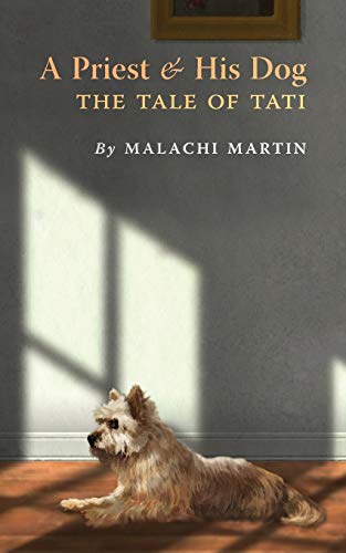 Stock image for A Priest and His Dog: The Tale of Tati for sale by HPB Inc.
