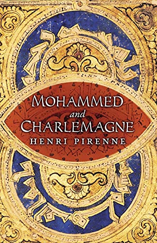 Imagen de archivo de Mohammed and Charlemagne a la venta por GreatBookPrices