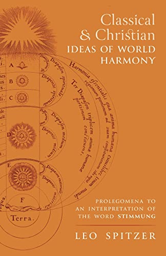 9781621387602: Classical and Christian Ideas of World Harmony: Prolegomena to an Interpretation of the Word Stimmung