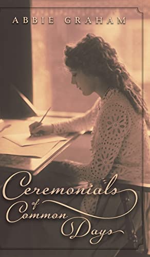 Stock image for Ceremonials of Common Days for sale by GF Books, Inc.