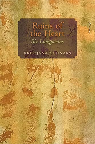 Stock image for Ruins of the Heart: Six Longpoems for sale by GreatBookPrices