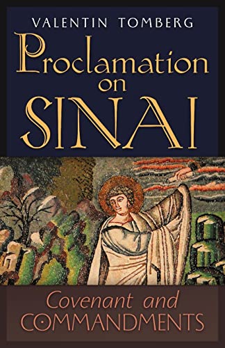 Imagen de archivo de Proclamation on Sinai: Covenant and Commandments a la venta por GreatBookPrices