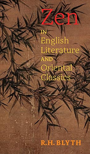 9781621389729: Zen in English Literature and Oriental Classics