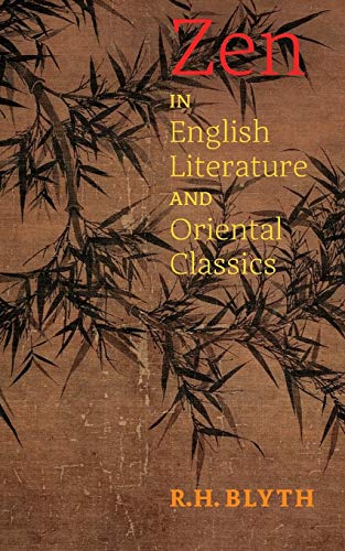 Beispielbild fr Zen in English Literature and Oriental Classics zum Verkauf von HPB-Ruby