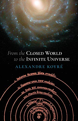 Stock image for From the Closed World to the Infinite Universe (Hideyo Noguchi Lecture) for sale by Book Deals