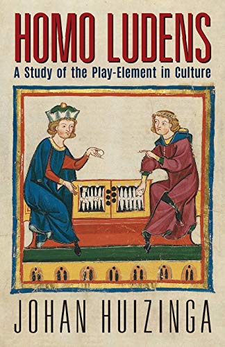 Stock image for Homo Ludens: A Study of the Play-Element in Culture for sale by BooksRun