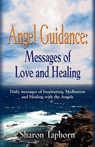 Beispielbild fr ANGEL GUIDANCE: Messages of Love and Healing zum Verkauf von Chiron Media