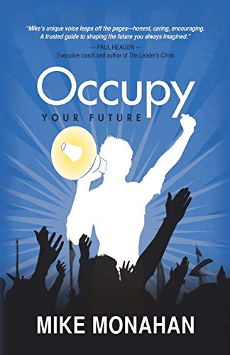 Beispielbild fr Occupy Your Future zum Verkauf von PBShop.store US