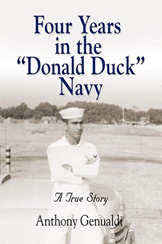 9781621418689: Four Years in the Donald Duck Navy