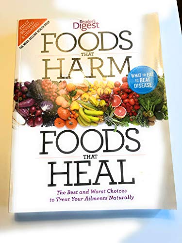 Imagen de archivo de FOODS THAT HARM AND FOODS THAT H a la venta por Reliant Bookstore