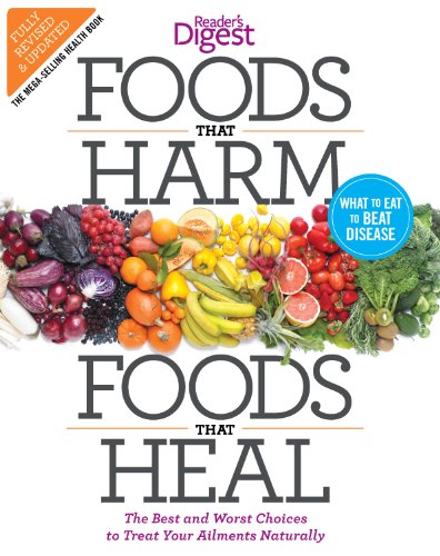 9781621450016: Foods That Harm and Foods That Heal: The Best and Worst Choices to Treat Your Ailments Naturally