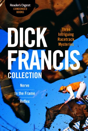 Stock image for Dick Francis Collection: Reader's Digest Condensed Books Premium Editions for sale by Better World Books