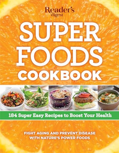 9781621451976: Super Foods Cookbook: 184 Super Easy Recipes to Boost Your Health