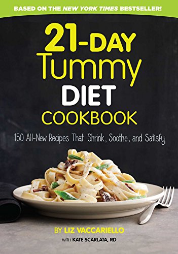 Beispielbild fr 21-Day Tummy Diet Cookbook : 150 All-New Recipes to Shrink and Soothe Your Belly! zum Verkauf von Better World Books