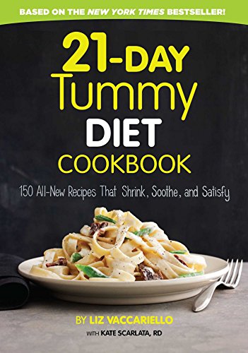 Imagen de archivo de 21-Day Tummy Diet Cookbook: 150 All-New Recipes to Shrink and Soothe Your Belly! a la venta por Gulf Coast Books