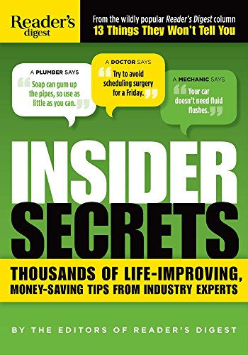Stock image for Insider Secrets: Thousands of Life-Improving, Money-Saving Tips from Industry Experts for sale by Orion Tech