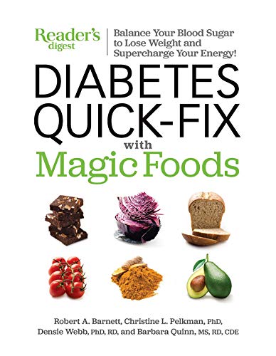 Beispielbild fr Diabetes Quick-fix With Magic Foods: Balance Your Blood Sugar to Lose Weight and Supercharge Your Energy! zum Verkauf von Revaluation Books