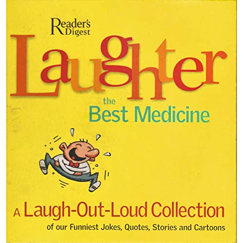 Beispielbild fr LAUGHTER REALLY IS THE BEST MEDICINE zum Verkauf von Better World Books