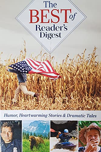 Imagen de archivo de The Best of Reader's Digest: Humor, Heartwarming Stories and Dramatic Tales a la venta por Wonder Book