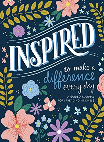 Beispielbild fr Inspired.to Make a Difference Every Day: A Guided Journal for Spreading Kindness zum Verkauf von BooksRun