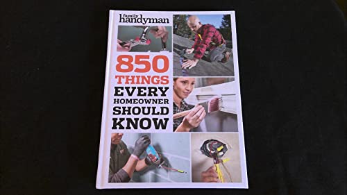 Stock image for 850 Things Every Homeowner Should Know for sale by Goodwill of Colorado