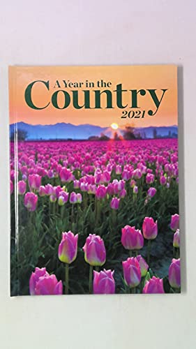 Stock image for Year in the Country 2021 for sale by SecondSale
