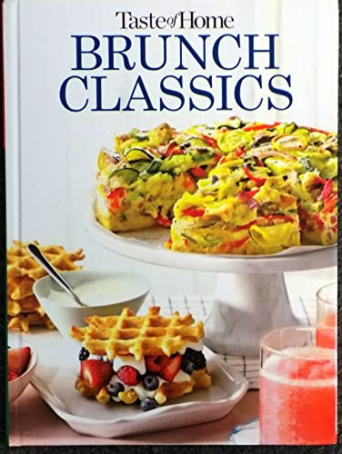 Imagen de archivo de Brunch Classics, Taste of Home a la venta por Better World Books